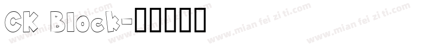 CK Block字体转换